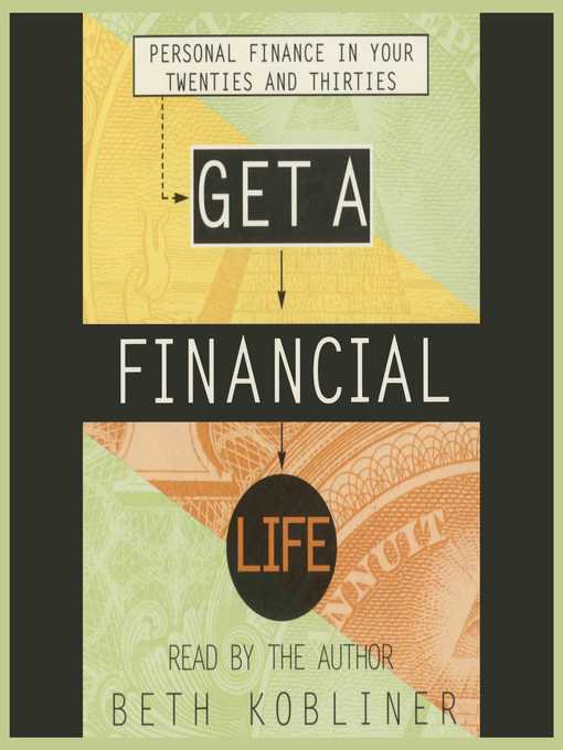 Title details for Get a Financial Life by Beth Kobliner - Available